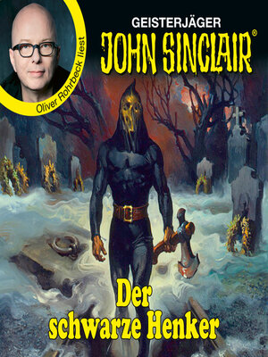 cover image of Der schwarze Henker--John Sinclair--Promis lesen Sinclair (Ungekürzt)